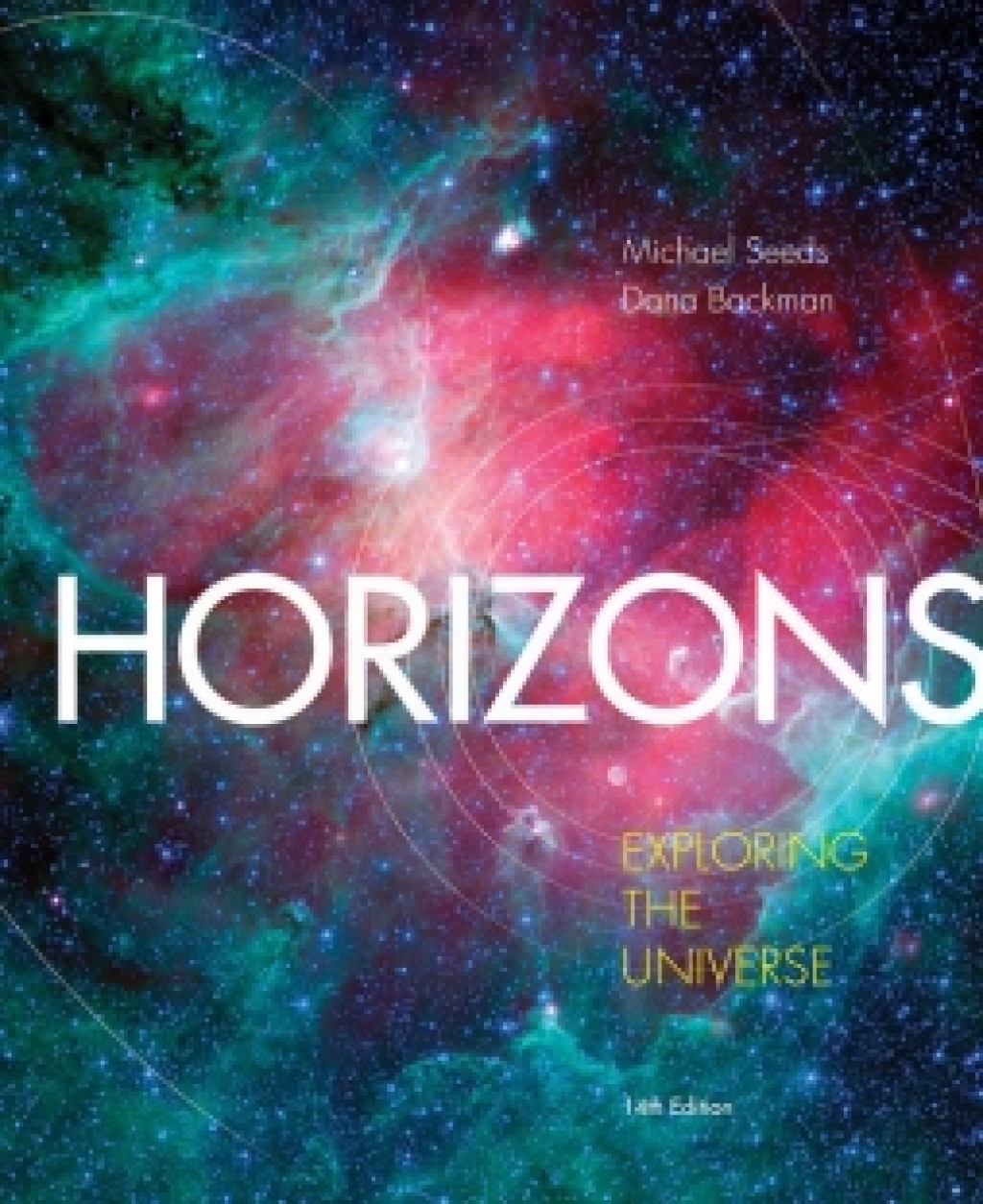 WebAssign for Seeds/Backman's Horizons: Exploring the Universe, 14th Edition [Instant Access], Single-Term 14th Edition â€“ PDF/EPUB Version Downloadable